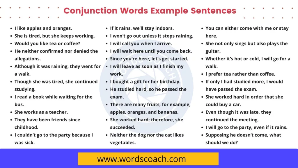 Conjunction Words Example Sentences - wordscoach.com