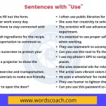 Sentences with Use - wordscoach.com